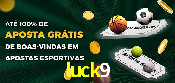 luck9 Ate 100% de Aposta Gratis